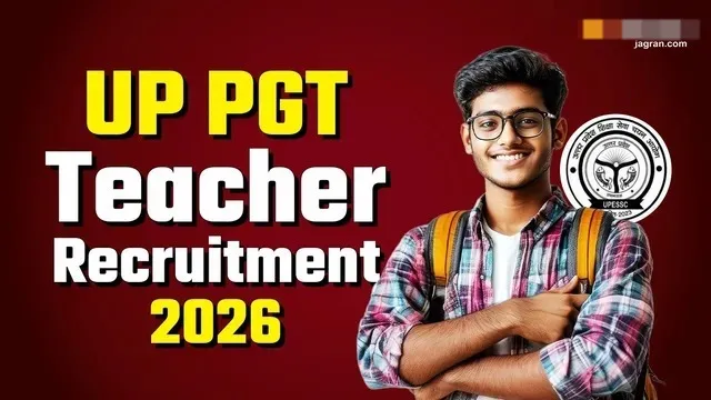 UP PGT Teacher Vacancy 2026: यूपी पीजीटी टीचर के पदों पर आवेदन करने का आज आखिरी मौका