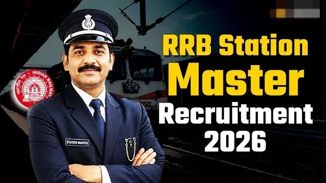 RRB Station Master Recruitment 2026: स्टेशन मास्टर के पदों पर रजिस्ट्रेशन 27 अक्टूबर से स्टार्ट होगा
