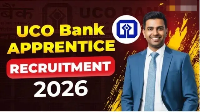 यूको बैंक अप्रेंटिस भर्ती 2026 के लिए 29 अक्टूबर है आवेदन की लास्ट डेट