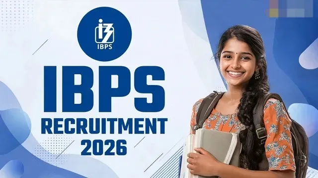 IBPS Recruitment 2026: एडमिनिस्ट्रेटर और असिस्टेंट के पदों पर रजिस्ट्रेशन आज से स्टार्ट है 
